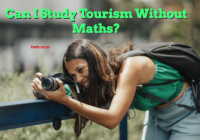 Can I Study Tourism Without Maths? 